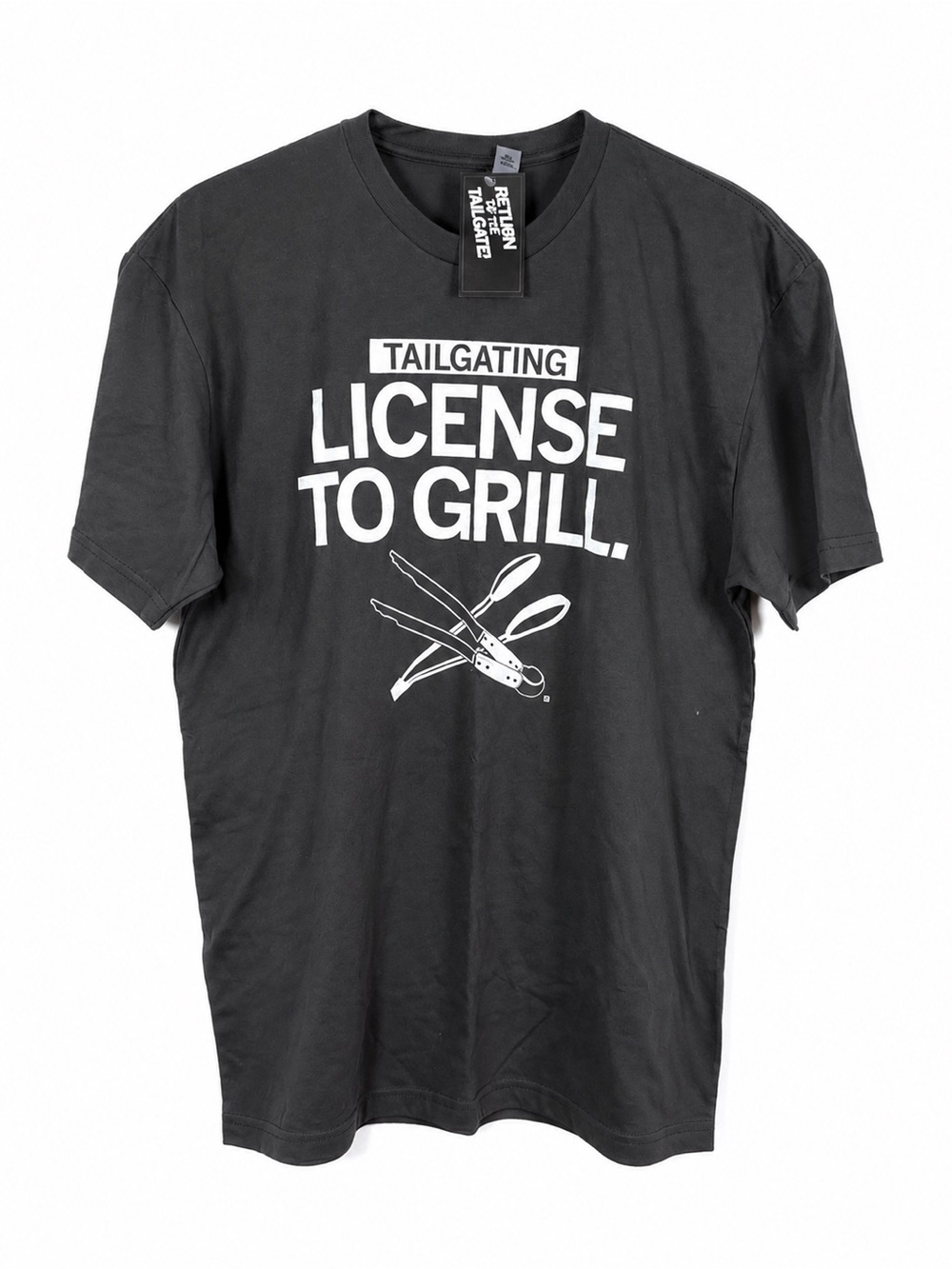 Return of the Tailgate License to Grill Graphic T-Shirt Black NWT Large